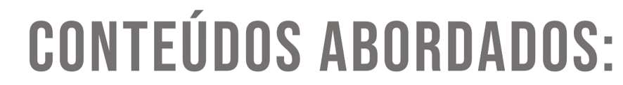 Conteúdos abordados